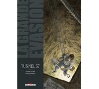Delcourt La grande évasion tome 5 - tunnel 57