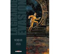 Delcourt la grande évasion ; void 01