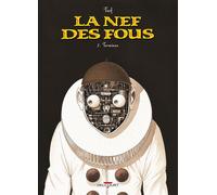 La Nef des Fous, Tome 7 : Terminus