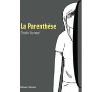 DELCOURT La parenthèse - nouvelle édition