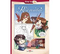 DELCOURT La rose écarlate - Crée ta BD