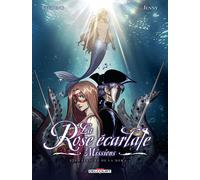 Delcourt La rose écarlate - missions tome 10 - La fiancée de la mer (partie 2)