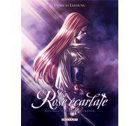 DELCOURT La rose écarlate tome 13 - elle a tellement changé