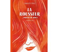 DELCOURT La rousseur pointée du doigt