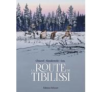 Delcourt La route de tibilissi