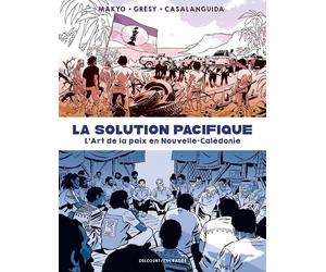 Delcourt La solution pacifique - L'art de la paix en Nouvelle-Calédonie