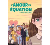 DELCOURT L'amour en équation tome 1