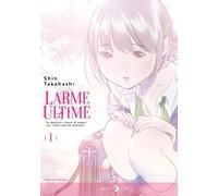 DELCOURT Larme ultime tome 1 (Éd. 2023)