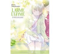 DELCOURT Larme ultime tome 3 (édition 2023)