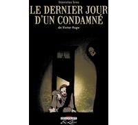 DELCOURT le dernier jour d'un condamné, de victor hugo