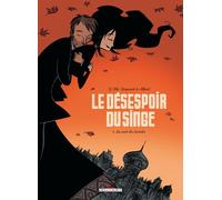 DELCOURT le désespoir du singe tome 1 - la nuit des lucioles