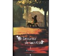 DELCOURT Le dévoreur de souvenirs (roman) tome 1