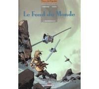 Delcourt le fond du monde tome 1 - mademoiselle h