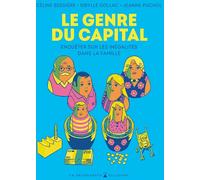 DELCOURT Le genre du capital - Enquêter sur les inégalités dans la famille