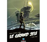 DELCOURT le grand jeu tome 1 - ultima thulé