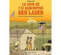 Delcourt Le jour où j'ai rencontré Ben Laden tome 2