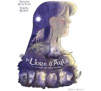 DELCOURT Le livre d'Ayla tome 1