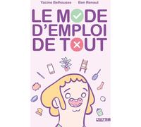 Delcourt Le mode d'emploi de tout