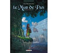 DELCOURT le mur de pan tome 1 - mavel coeur d'élue (album)