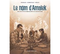 DELCOURT Le nom d'Amalek - Dix ans d'une guerre secrète au coeur de Paris