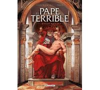 Delcourt le pape terrible tome 1 - della rovere