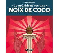 Le Président est une noix de coco