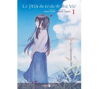 DELCOURT Le prix du reste de ma vie tome 1