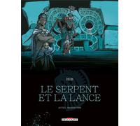 Delcourt Le serpent et la lance tome 2