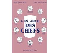 Delcourt L'enfance des chefs