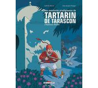 Delcourt Les aventures prodigieuses de Tartarin de Tarascon - intégrale