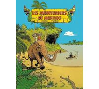 Delcourt Les aventuriers du mékong