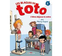Delcourt Les Blagues De Toto Tome 8 - L'élève Dépasse Le Mètre