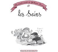 DELCOURT Les Carnets secrets de Guillaume Bianco tome 1 - Les Seins