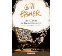 DELCOURT Les clés de la bande dessinée - intégrale