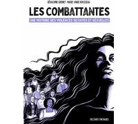 Delcourt Les combattantes - Une histoire des violences sexistes et sexuelles