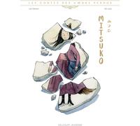 DELCOURT Les contes des cœurs perdus - Mitsuko