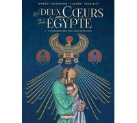 DELCOURT Les deux coeurs de l'Égypte tome 1