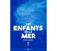 Delcourt Les enfants de la mer tome 2
