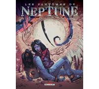 DELCOURT Les fantômes de Neptune tome 4