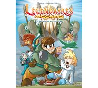 Delcourt Les Légendaires - missions tome 5