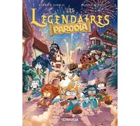 Delcourt Les légendaires - parodia tome 6