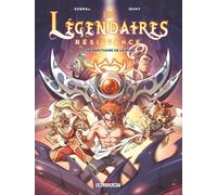 Delcourt les Légendaires - résistance tome 3