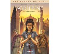 DELCOURT Les reines de sang - Agrippine tome 1