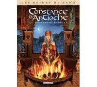 Delcourt Les reines de sang - Constance d'Antioche, la princesse rebelle tome 2