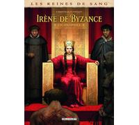 Delcourt Les reines de sang - Irène de Byzance, l'iconophile tome 2