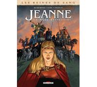 Delcourt Les reines de sang - Jeanne, La mâle reine tome 2