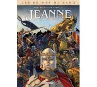 Delcourt Les reines de sang - Jeanne, la mâle reine tome 3