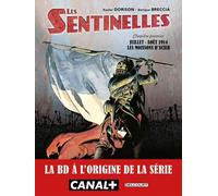Delcourt Les sentinelles tome 1