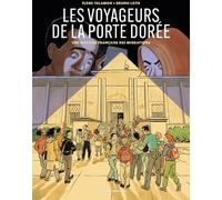 Delcourt Les voyageurs de la porte dorée - Une histoire française des migrations