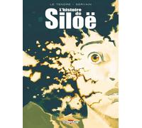 Delcourt L'histoire de Siloë - intégrale
